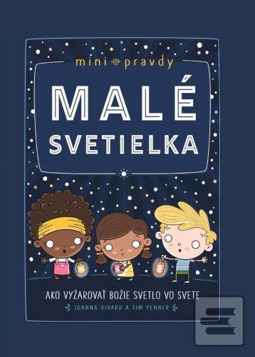 Malé svetielka (Joanna Rivard)