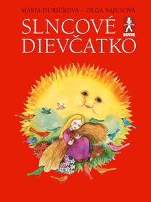 Kniha: Slncové dievčatko - Mária Ďuríčková