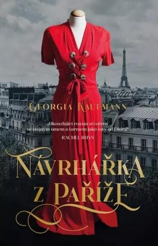 Kniha: Návrhářka z Paříže - 1. vydanie - Georgia Kaufmann