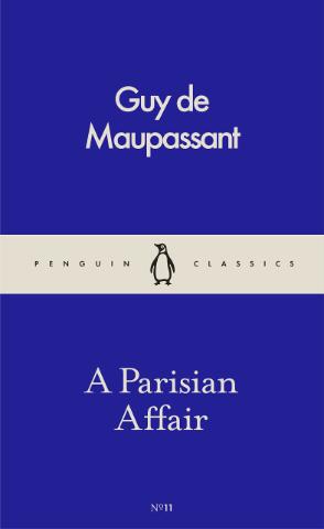 Kniha: A Parisian Affair - Guy de Maupassant