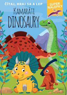 Kniha: Kamaráti dinosaury