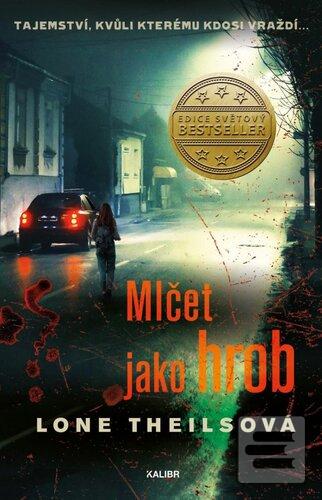 Mlčet jako hrob (Lone Theilsová)