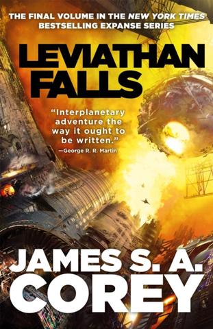 Kniha: Leviathan Falls - 1. vydanie - James S. A. Corey