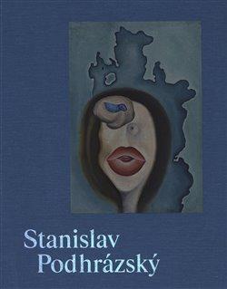 Kniha: Stanislav Podhrázský a přátelé / and Friends - Adriana Primusová