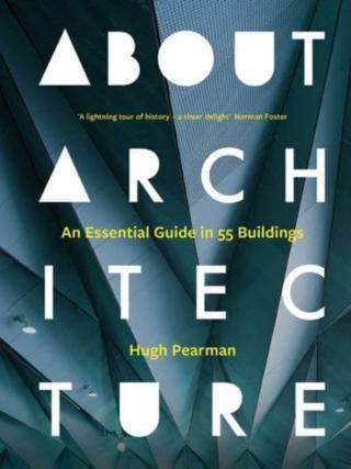 Kniha: About Architecture - Hugh Pearman