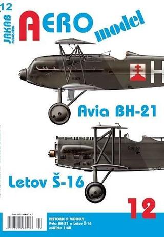 Kniha: AEROmodel 12 - Avia BH-21 a Letov Š-16 - AEROmodel (12.díl - 1. vydanie