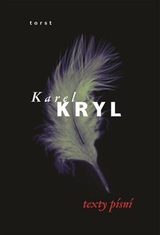 Kniha: Texty písní - Karel Kryl