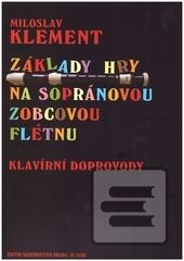 Základy hry na sopránovo… (Miloslav Klement)