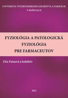 Kniha: Fyziológia a patologická fyziológia pre farmaceutov - kolektiv