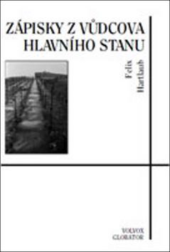 Kniha: Zápisky z Vůdcova Hlavního stanu - Felix Hartlaub