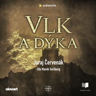 Kniha: Audiokniha Vlk a dýka (Barbarič a Stein 5) - Juraj Červenák