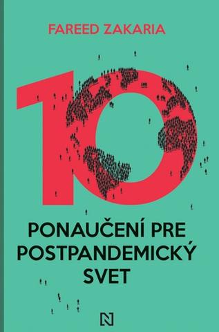 Kniha: Desať ponaučení pre postpandemický svet - Fareed Zakaria