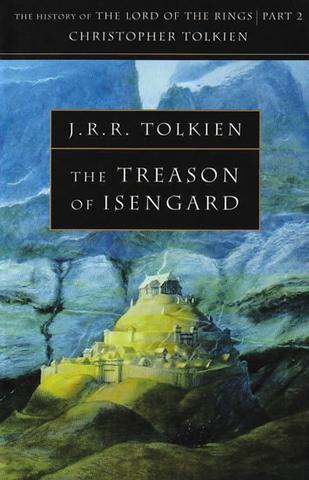 Kniha: The History of Middle-Earth 07: Treason of Isengard - 1. vydanie - J.R.R. Tolkien