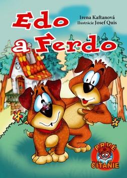 Kniha: Edo a Ferdo - Irena Kaftanová