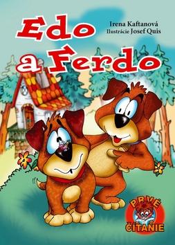 Kniha: Edo a Ferdo - Irena Kaftanová