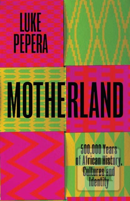 Motherland (Luke Pepera)