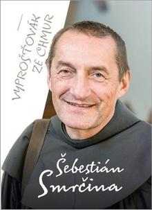 Kniha: Vyprošťovák ze chmur - Šebestián Pavel Smrčina