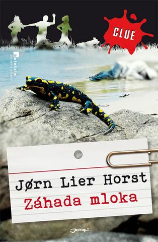 Kniha: Záhada mloka - CLUE 1 Salamandergaten - Jørn Lier Horst