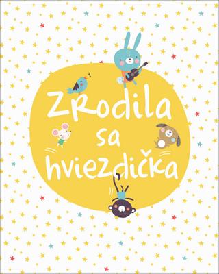 Doplnk. tovar: Zrodila sa hviezdička