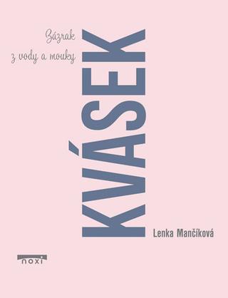 Kniha : Kvásek - 1. vydanie