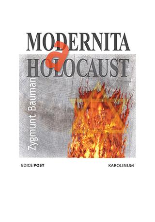 Kniha: Modernita a holocaust - 3. vydanie - Zygmunt Bauman