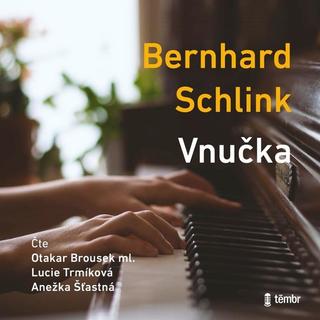 audiokniha: Vnučka - audioknihovna - 1. vydanie - Bernhard Schlink