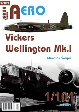 Kniha: AERO 101 Vickers Wellington Mk.I - 2. vydanie - Miroslav Šnajdr