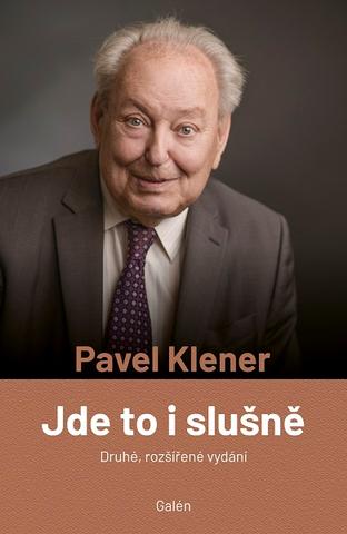 Kniha: Jde to i slušně (Druhé, rozšířené vydání) - 2. vydanie - Pavel Klener