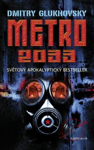 Kniha: Metro 2033 - Dmitry Glukhovsky