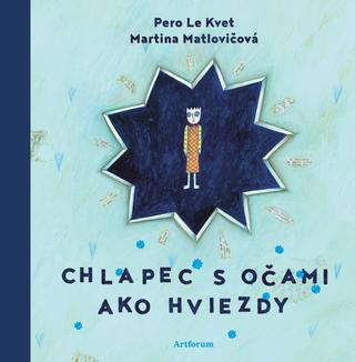 Kniha: Chlapec s očami ako hviezdy - 1. vydanie - Pero Le Kvet