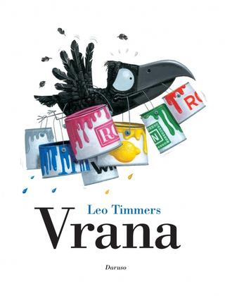 Kniha: Vrana - 1. vydanie - Leo Timmers