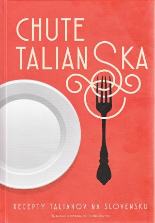 Kniha: Chute Talianska - 1. vydanie