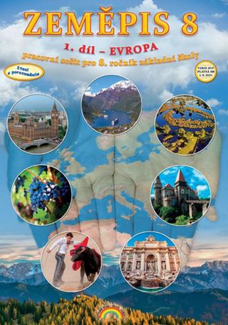 Kniha: Zeměpis 8 1.díl Evropa - Pracovní sešit pro 8. ročník základní školy - Borek Doležel