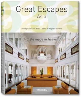Kniha: Great Escapes Asia 25 ms - Christiane Reiter