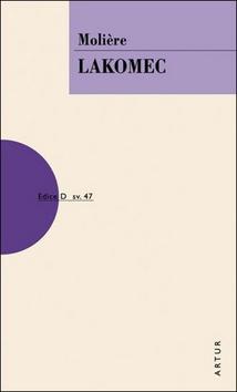 Kniha: Lakomec - svazek 47 - 4. vydanie - Jean-Baptiste P. Moliére