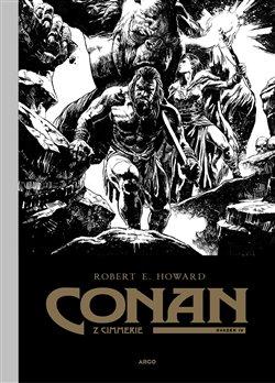 Kniha: Conan z Cimmerie - Svazek IV. - Robert Ervin Howard