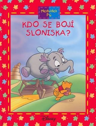 Kniha: Medvídek Pú: Kdo se bojí Sloniska? - 1. vydanie - Ysenda Maxtone-Graham