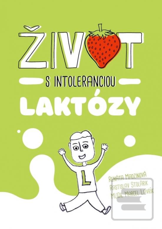 Život s intoleranciou la… (Renáta, R. Stolárik, Marcel Lavrík Madzinová)
