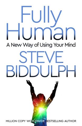 Kniha: Fully Human - Steve Biddulph