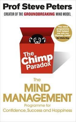 Kniha: The Chimp Paradox - 1. vydanie - Steve Peters