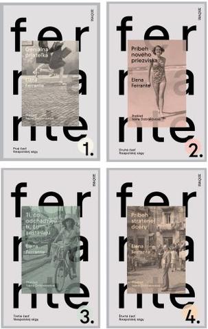 Kniha: Neapolská sága (Komplet 4xkniha) - Geniálna priateľka, Príbeh nového priezviska, Tí, čo odchádzajú – tí, čo zostávajú, Príbeh stratenej dcéry - Elena Ferrante