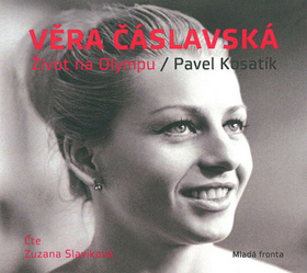 Médium CD: Věra Čáslavská Život na Olympu - Život na Olympu - 1. vydanie - Pavel Kosatík
