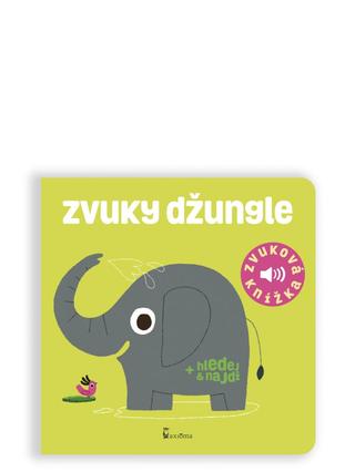 Kniha: Zvuky džungle - Zvuková knížka - 3. vydanie