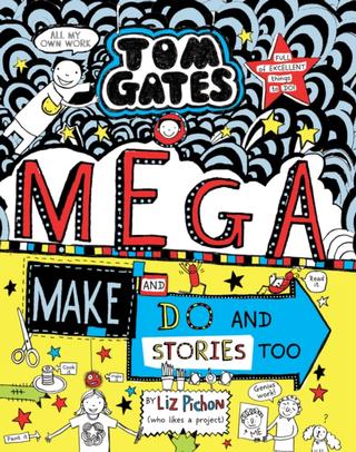 Kniha: Tom Gates 16: Mega Make and Do and Stories Too - Liz Pichon