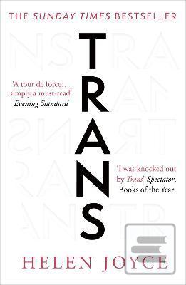 Trans: Gender Identity a… (Helen Joyce)