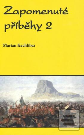 Zapomenuté příběhy 2 (Marian Kechlibar)