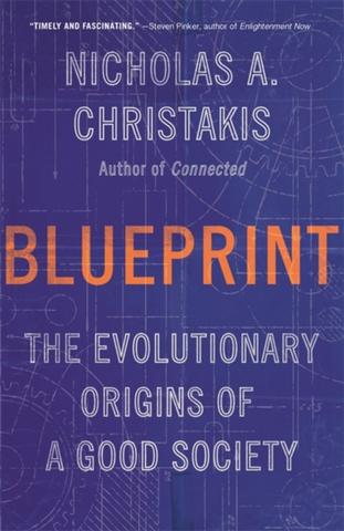 Kniha: Blueprint: The Evolutionary Origins of a Good Society