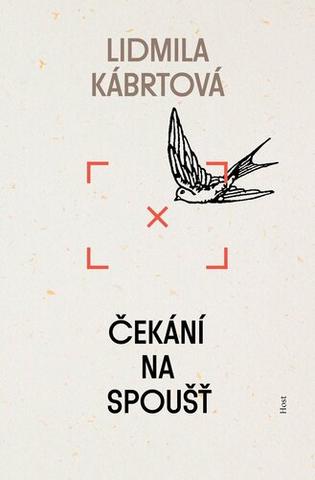 Kniha: Čekání na spoušť - 1. vydanie - Lidmila Kábrtová