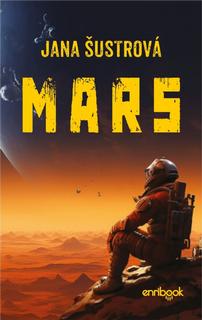 Kniha: Mars - 1. vydanie - Jana Šustrová