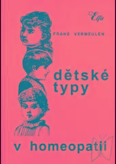 Kniha: Dětské typy v homeopatii - Frans Vermeulen